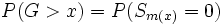 P(G>x)=P(S_{{m(x)}}=0)