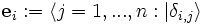 {\mathbf  {e}}_{i}:=\langle j=1,...,n:|\delta _{{i,j}}\rangle 