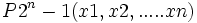 P2^{n}-1(x1,x2,.....xn)